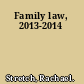 Family law, 2013-2014