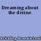Dreaming about the divine