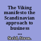 The Viking manifesto the Scandinavian approach to business and blasphemy /