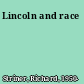 Lincoln and race