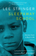 Sleepaway School : stories from a boy's life /