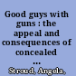 Good guys with guns : the appeal and consequences of concealed carry /