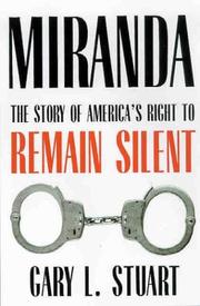 Miranda : the story of America's right to remain silent /