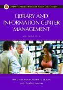 Library and information center management /