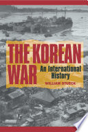 The Korean War : an international history /