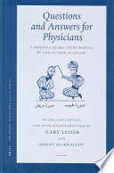 Questions and answers for physicians a medieval Arabic study manual /