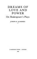 Dreams of love and power : on Shakespeare's plays /