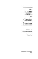 The selected letters of Charles Sumner /