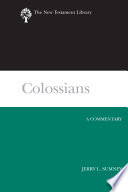 Colossians : a commentary /