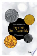 Physical aspects of polymer self-assembly /