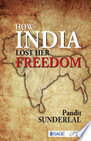 How India lost her freedom /