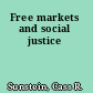 Free markets and social justice