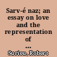 Sarv-é naz; an essay on love and the representation of erotic themes in ancient Iran.