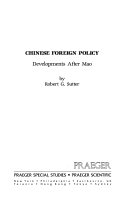 Chinese foreign policy : developments after Mao /