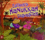 Esther's Hanukkah disaster /