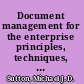 Document management for the enterprise principles, techniques, and applications /