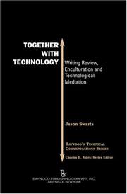 Together with technology : writing review, enculturation, and technological mediation /