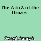 The A to Z of the Druzes