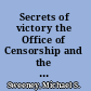 Secrets of victory the Office of Censorship and the American press and radio in World War II /