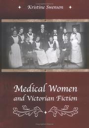 Medical women and Victorian fiction /