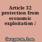 Article 32 protection from economic exploitation /