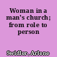 Woman in a man's church; from role to person