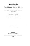 Training in psychiatric social work at the Institute for child guidance, 1927-1933,