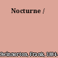 Nocturne /