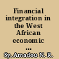 Financial integration in the West African economic and monetary union