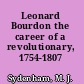 Leonard Bourdon the career of a revolutionary, 1754-1807 /