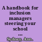 A handbook for inclusion managers steering your school towards inclusion /