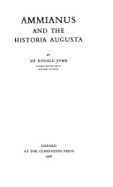 Ammianus and the Historia Augusta.