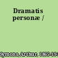 Dramatis personæ /