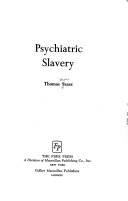 Psychiatric slavery /