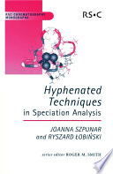 Hyphenated techniques in speciation analysis