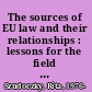 The sources of EU law and their relationships : lessons for the field of taxation : primary law, secondary law, fundamental freedoms and state aid rules /