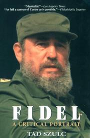 Fidel : a critical portrait /