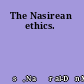 The Nasirean ethics.