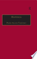 Happiness : personhood, community, purpose /