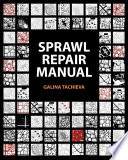 Sprawl repair manual