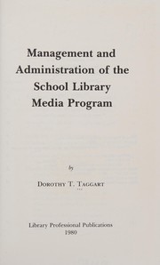 Management and administration of the school library media program /