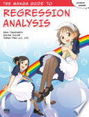 The manga guide to regression analysis /