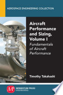 Aircraft performance and sizing. fundamentals of aircraft performance /