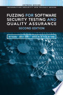 Fuzzing for software security testing and quality assurance /