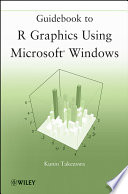 Guidebook to R graphics using Microsoft Windows