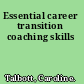 Essential career transition coaching skills