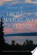 From where we stand : recovering a sense of place /