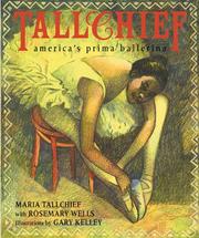 Tallchief : America's prima ballerina /