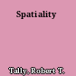Spatiality