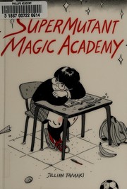 SuperMutant Magic Academy /
